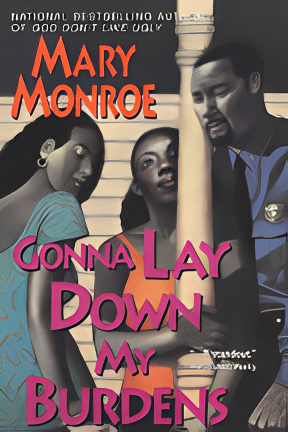 Book cover: "Gonna Lay Down My Burdens.